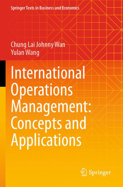 International Operations Management: Concepts and Applications