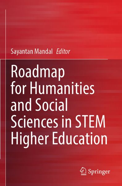 Roadmap for Humanities and Social Sciences in STEM Higher Education