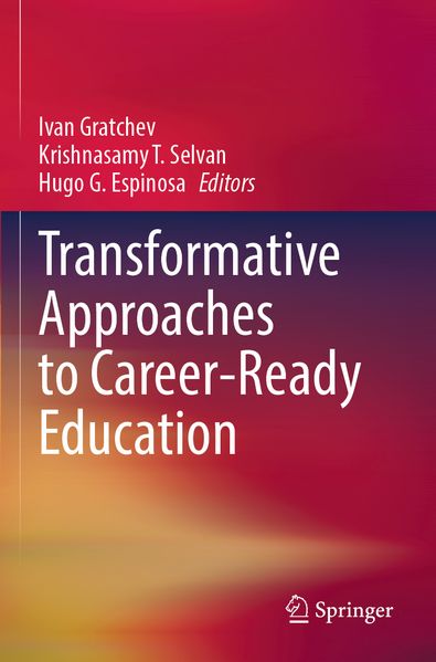 Transformative Approaches to Career-Ready Education