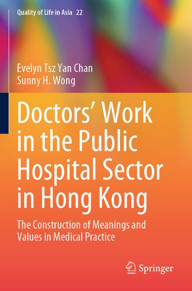 Doctors' Work in the Public Hospital Sector in Hong Kong