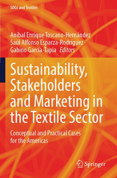 Sustainability Stakeholders and Marketing in the Textile Sector