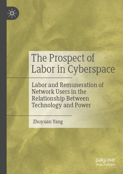 The Prospect of Labor in Cyberspace