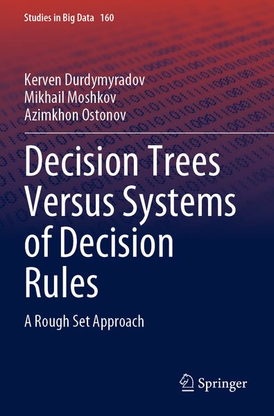 Decision Trees Versus Systems of Decision Rules