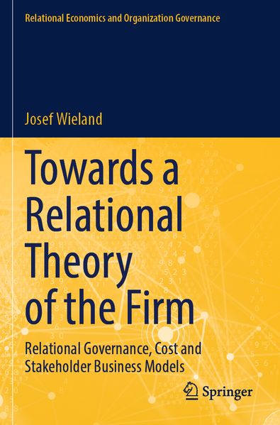 Towards a Relational Theory of the Firm