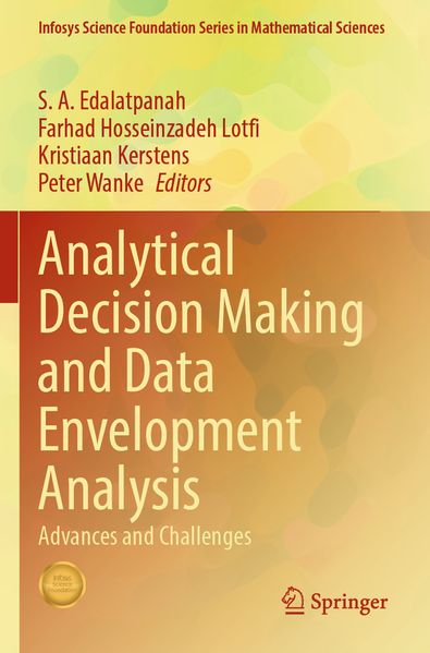 Analytical Decision Making and Data Envelopment Analysis