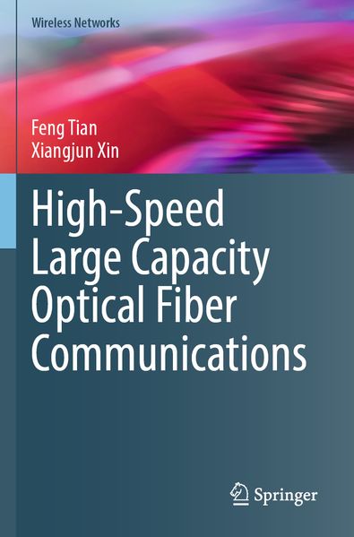 High-Speed Large Capacity Optical Fiber Communications