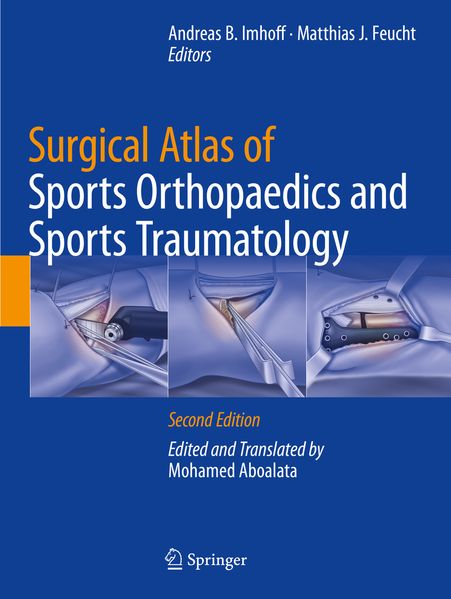 Surgical Atlas of Sports Orthopaedics and Sports Traumatology