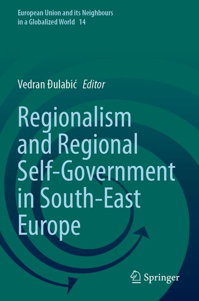 Regionalism and Regional Self-Government in South-East Europe