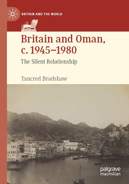 Britain and Oman c. 1945-1980