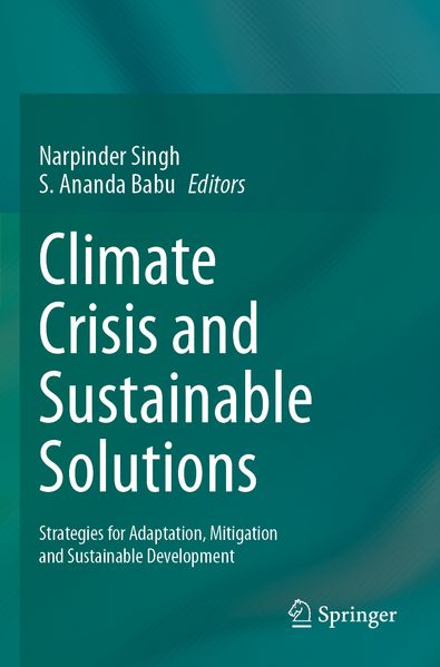 Climate Crisis and Sustainable Solutions