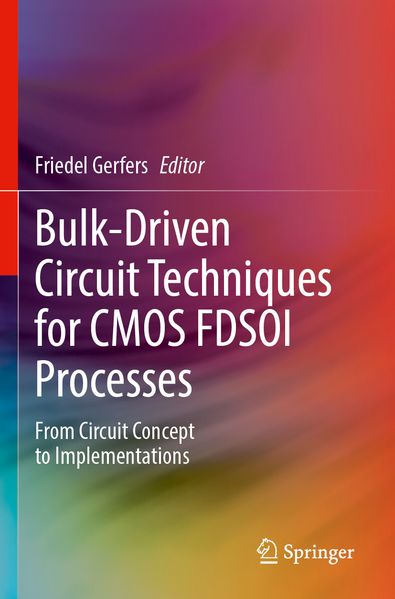 Bulk-Driven Circuit Techniques for CMOS FDSOI Processes