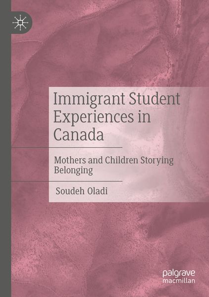 Immigrant Student Experiences in Canada