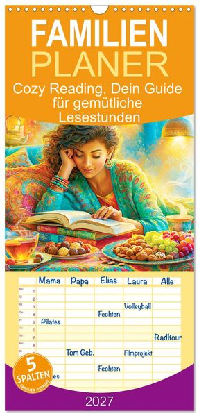 Familienplaner 2027 - Cozy Reading. Dein Guide für gemütliche Lesestunden mit 5 Spalten (Wandkalender 21 x 45 cm) CALVENDO