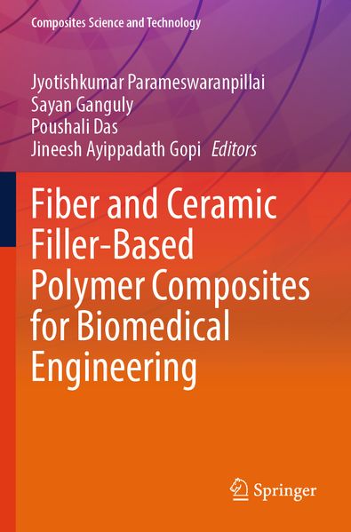 Fiber and Ceramic Filler-Based Polymer Composites for Biomedical Engineering