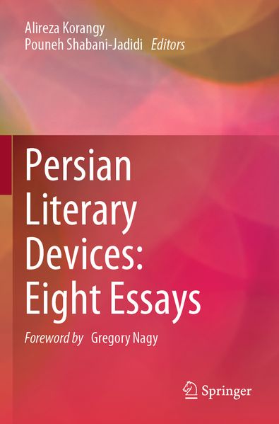 Persian Literary Devices: Eight Essays