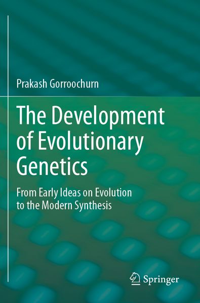 The Development of Evolutionary Genetics