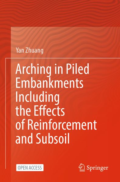 Arching in Piled Embankments Including the Effects of Reinforcement and Subsoil