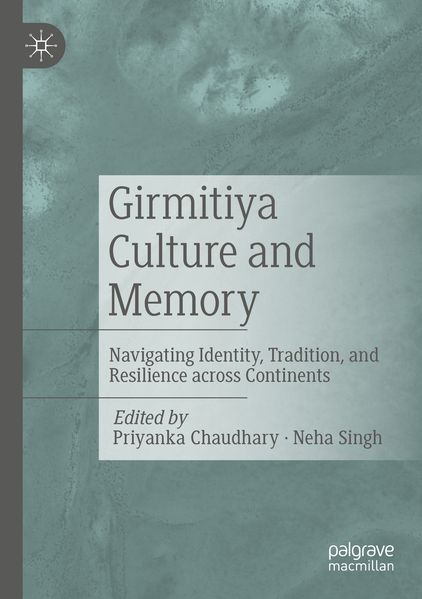 Girmitiya Culture and Memory