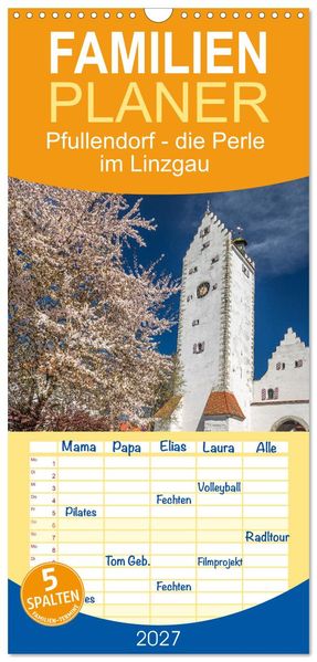 Familienplaner 2027 - Pfullendorf - die Perle im Linzgau mit 5 Spalten (Wandkalender 21 x 45 cm) CALVENDO