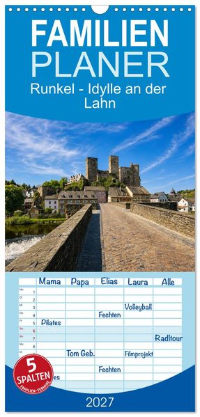 Familienplaner 2027 - Runkel - Idylle an der Lahn mit 5 Spalten (Wandkalender 21 x 45 cm) CALVENDO