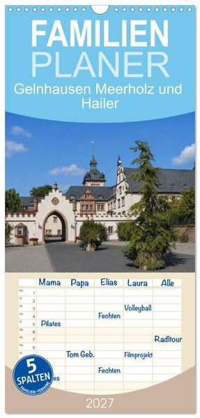 Familienplaner 2027 - Gelnhausen Meerholz und Hailer mit 5 Spalten (Wandkalender 21 x 45 cm) CALVENDO