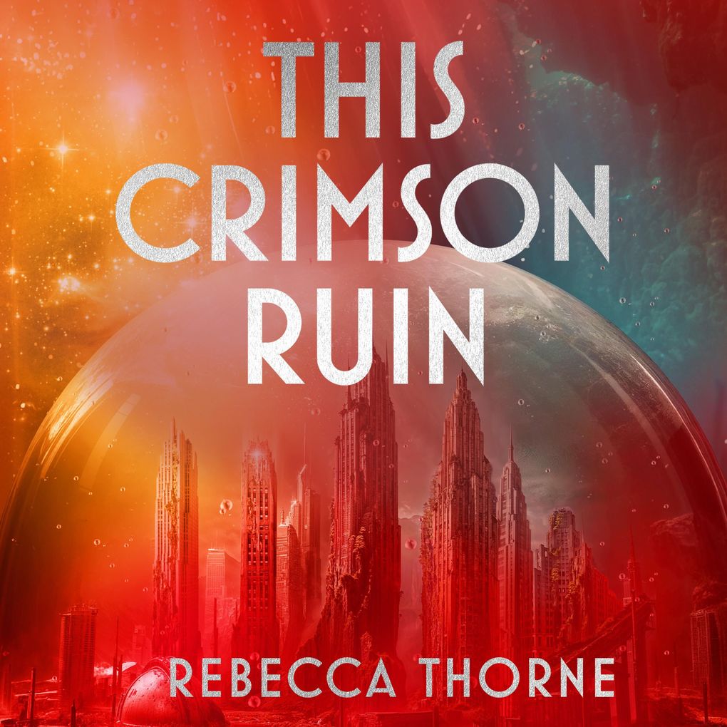 This Crimson Ruin