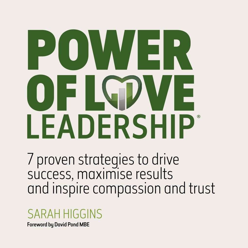 Power of Love Leadership