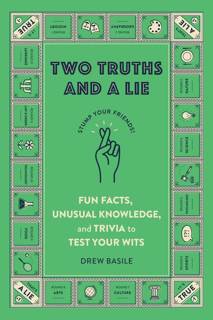 Two Truths and a Lie
