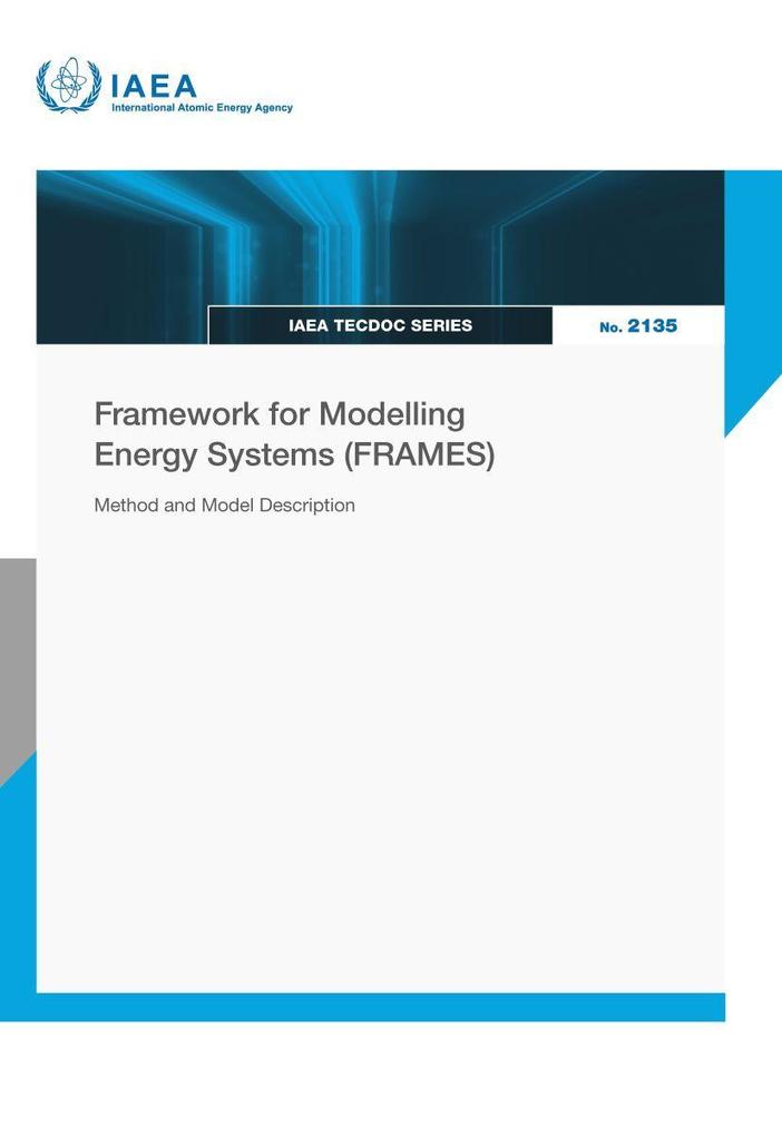 Framework for Modelling Energy Systems (Frames)