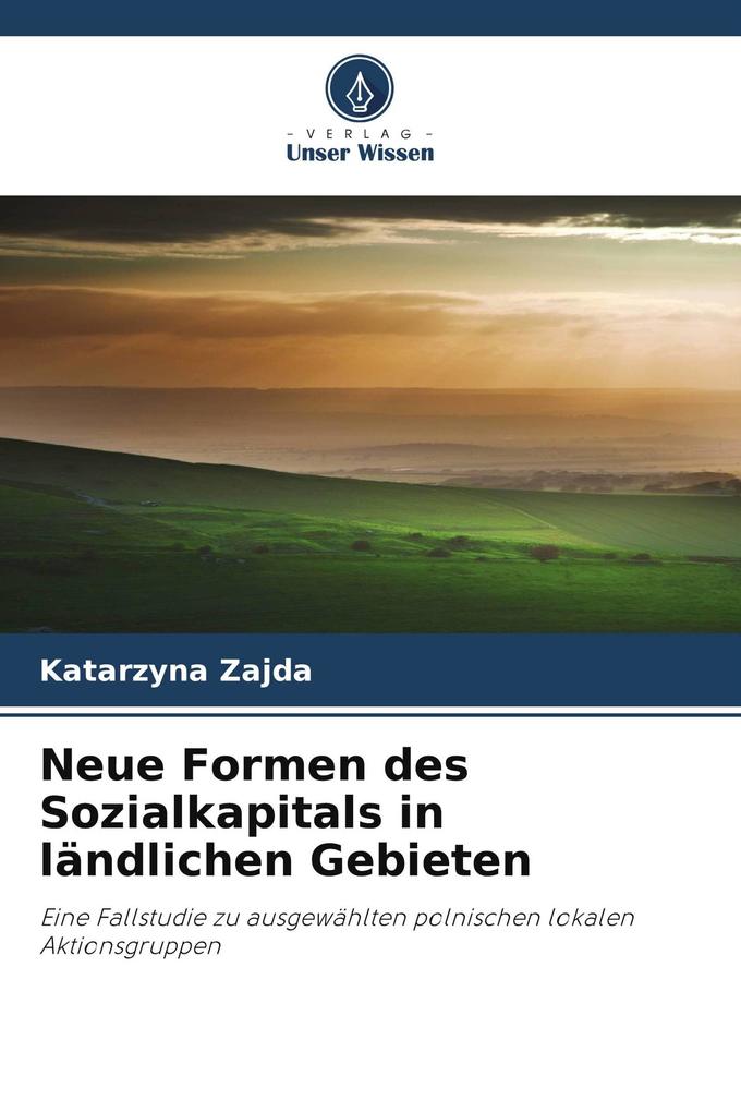 Neue Formen des Sozialkapitals in ländlichen Gebieten