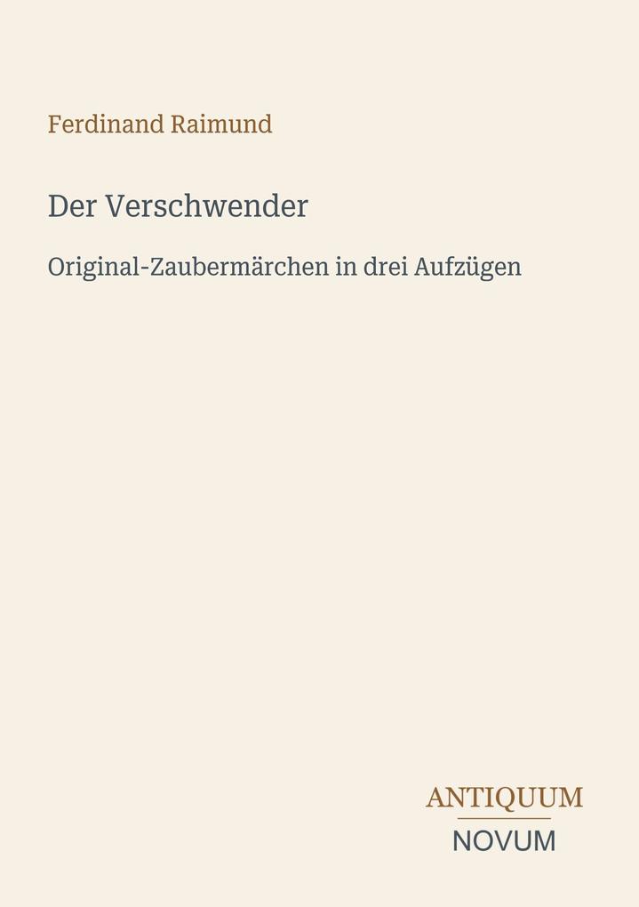 Der Verschwender