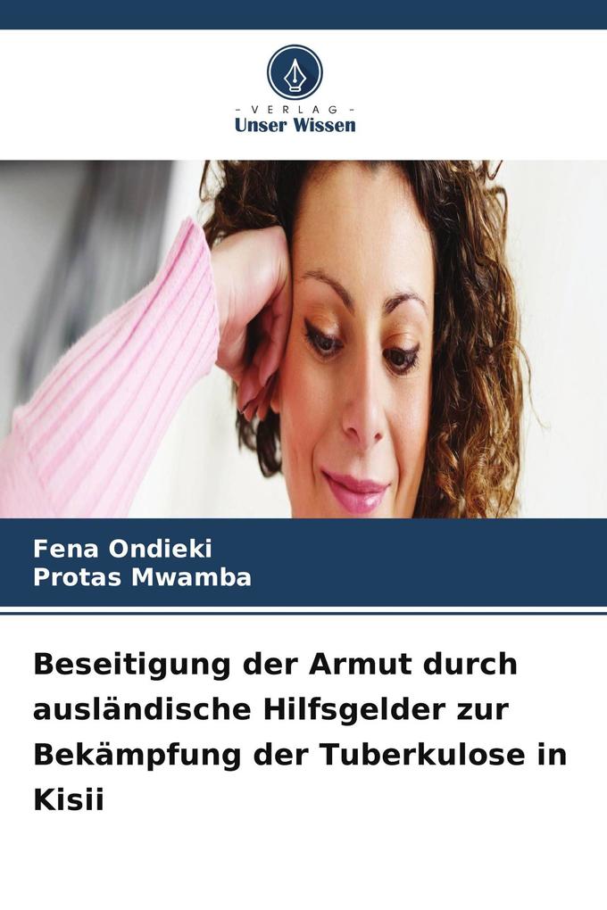 Beseitigung der Armut durch ausländische Hilfsgelder zur Bekämpfung der Tuberkulose in Kisii