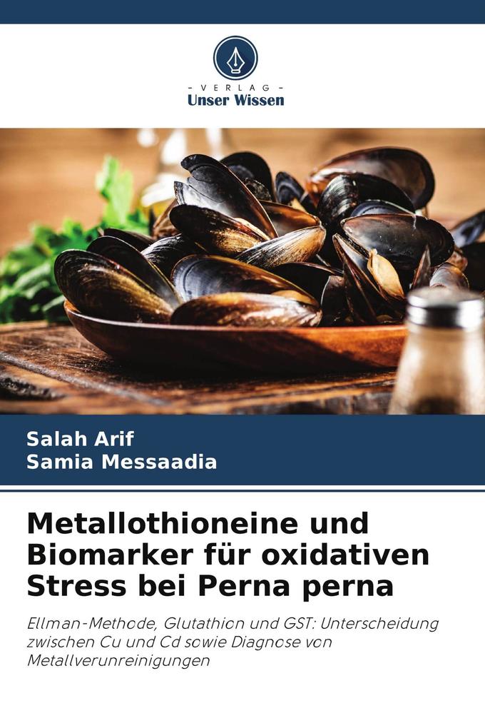 Metallothioneine und Biomarker für oxidativen Stress bei Perna perna