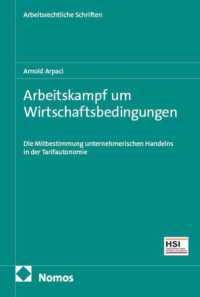 Arbeitskampf um Wirtschaftsbedingungen