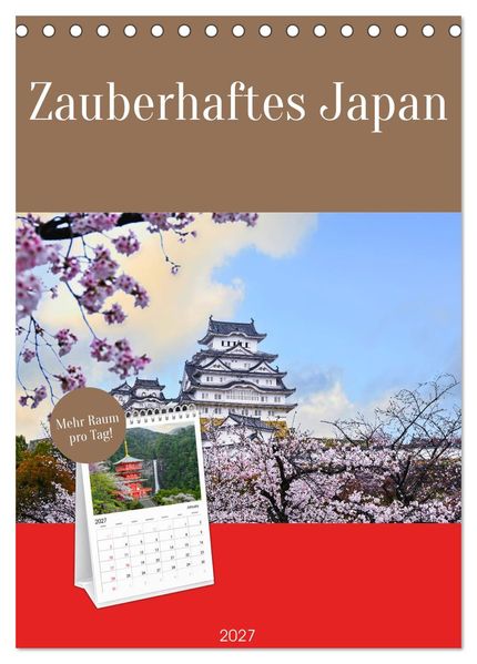Zauberhaftes Japan (Tischkalender 2027 DIN A5 hoch) CALVENDO Monatskalender