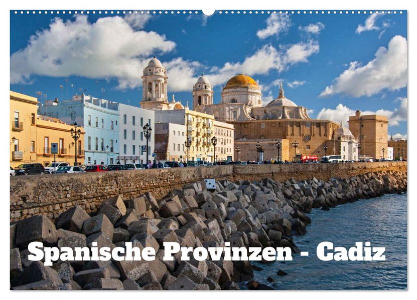 Spanische Provinzen - Cadiz (Wandkalender 2027 DIN A2 quer) CALVENDO Monatskalender