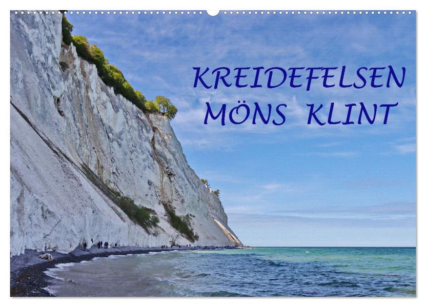 Kreidefelsen - Möns Klint (Wandkalender 2027 DIN A2 quer) CALVENDO Monatskalender