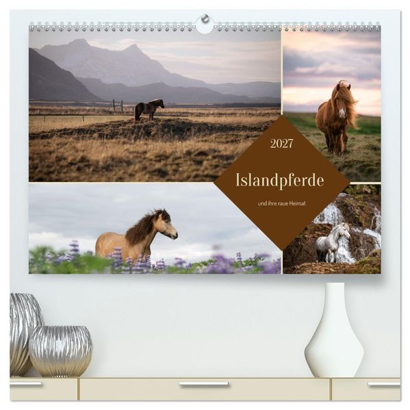 Islandpferde und ihre raue Heimat (hochwertiger Premium Wandkalender 2027 DIN A2 quer) Kunstdruck in Hochglanz