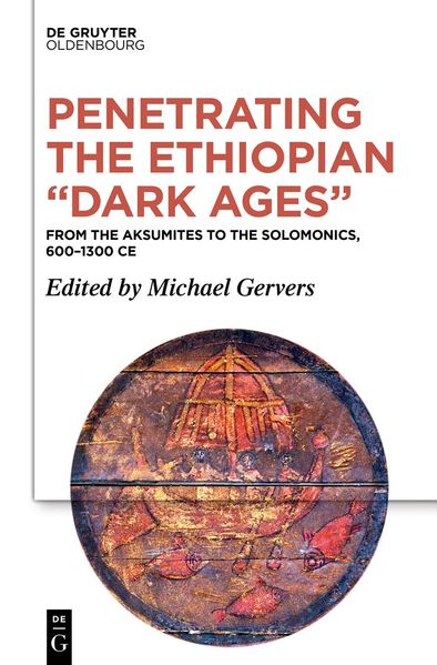 Penetrating the Ethiopian 'Dark Ages'