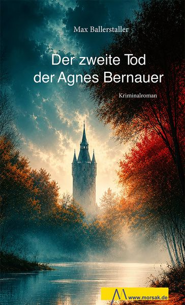 Der zweite Tod der Agnes Bernauer