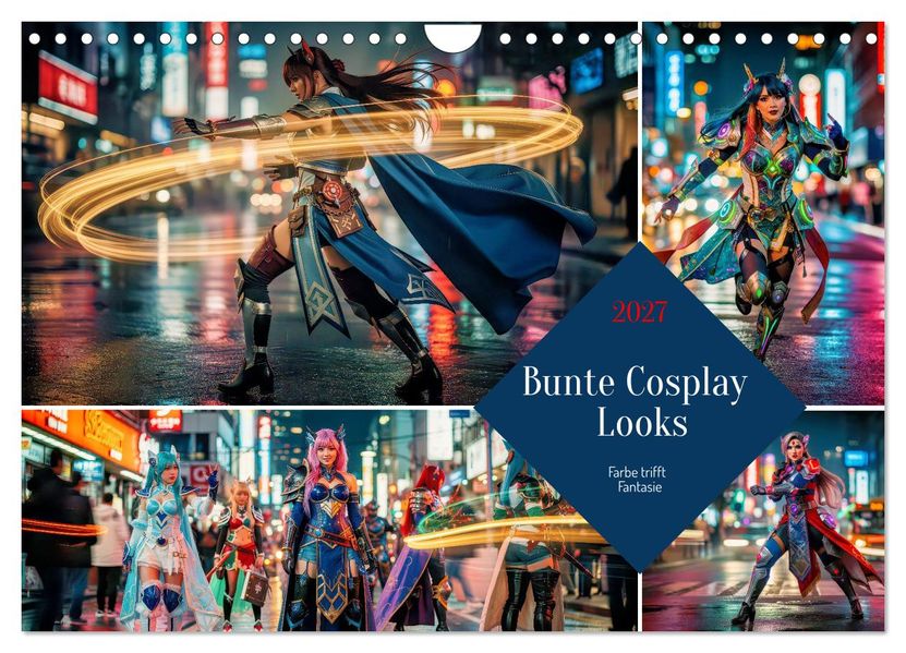 Bunte Cosplay Looks (Wandkalender 2027 DIN A4 quer) CALVENDO Monatskalender