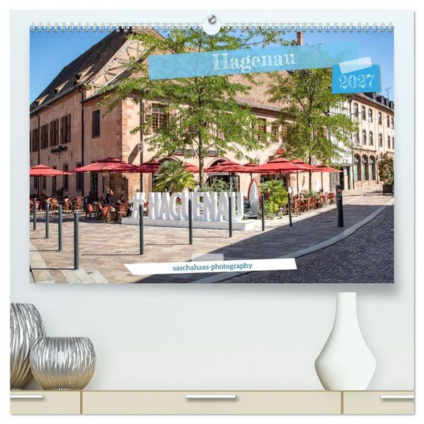 Hagenau (hochwertiger Premium Wandkalender 2027 DIN A2 quer) Kunstdruck in Hochglanz