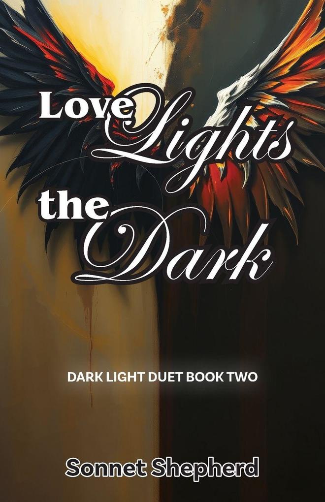 Love Lights the Dark