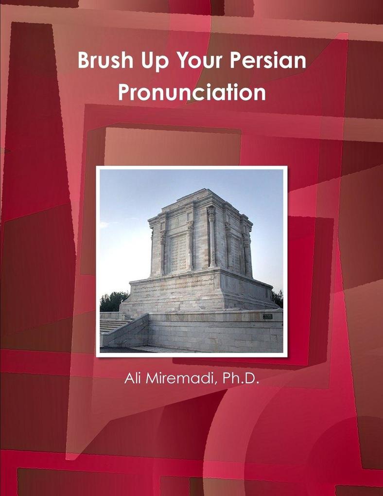 Brush Up Your Persian Pronunciation