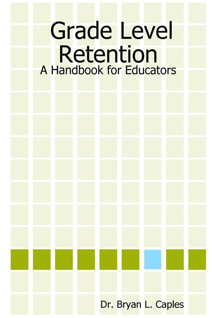 Grade Level Retention
