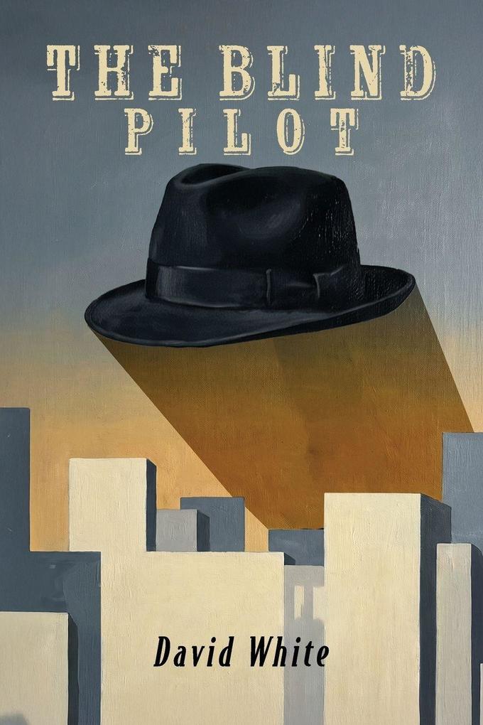The Blind Pilot