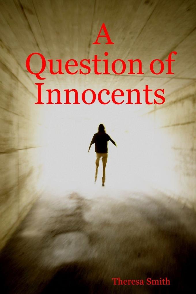 A Question of Innocents