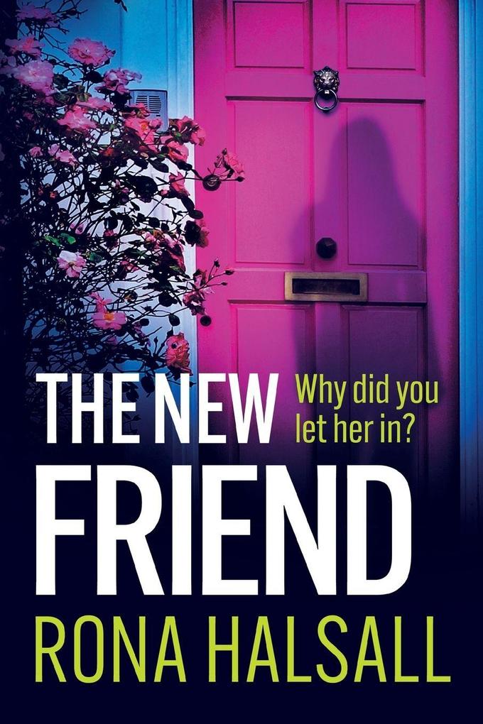 The New Friend