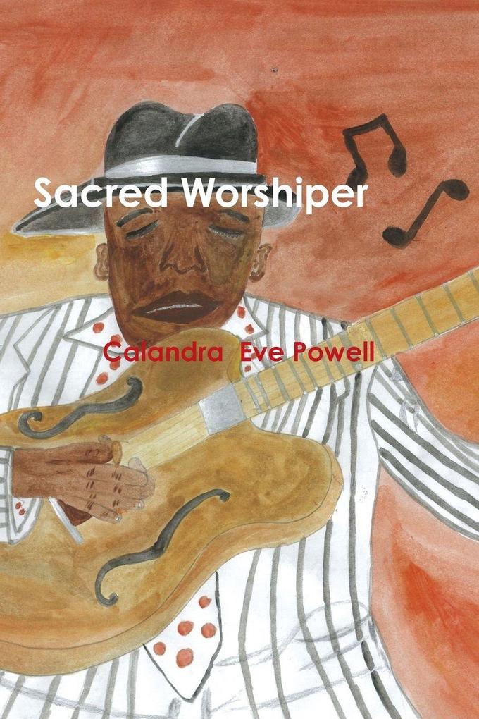 Sacred Worshiper