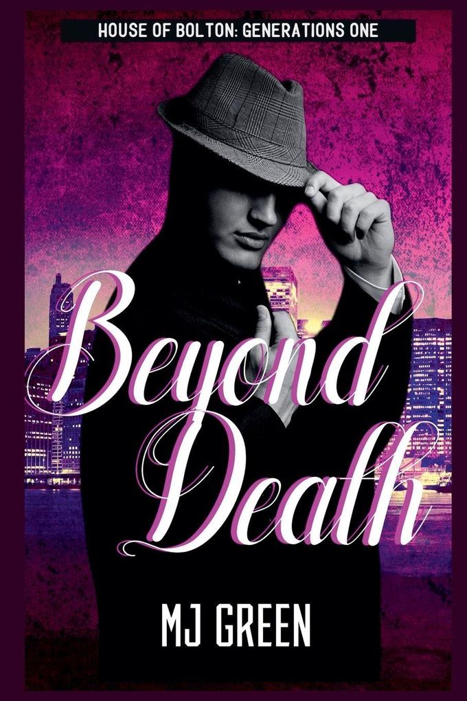 Beyond Death